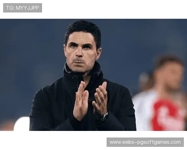 阿尔特塔率阿森纳征战欧冠 被寄望打破多年无冠尴尬